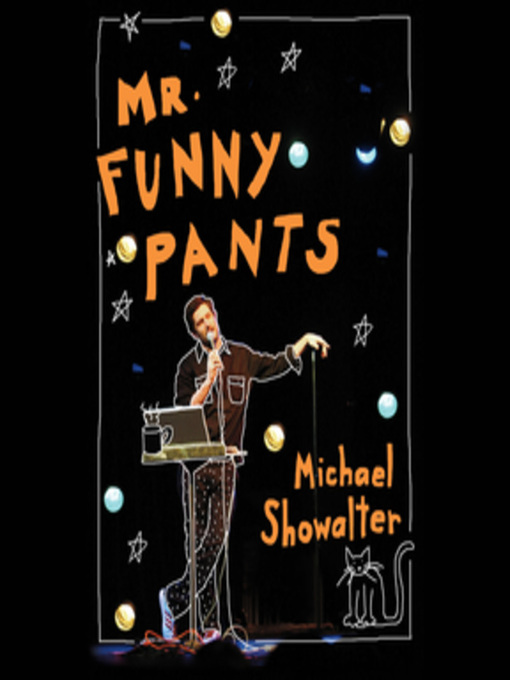 Title details for Mr. Funny Pants by Michael Showalter - Available